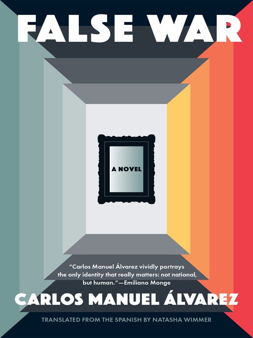 Title details for False War by Carlos Manuel Álvarez - Available